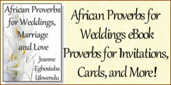 African Proverbs for Weddings, Marriage and Love eBook
